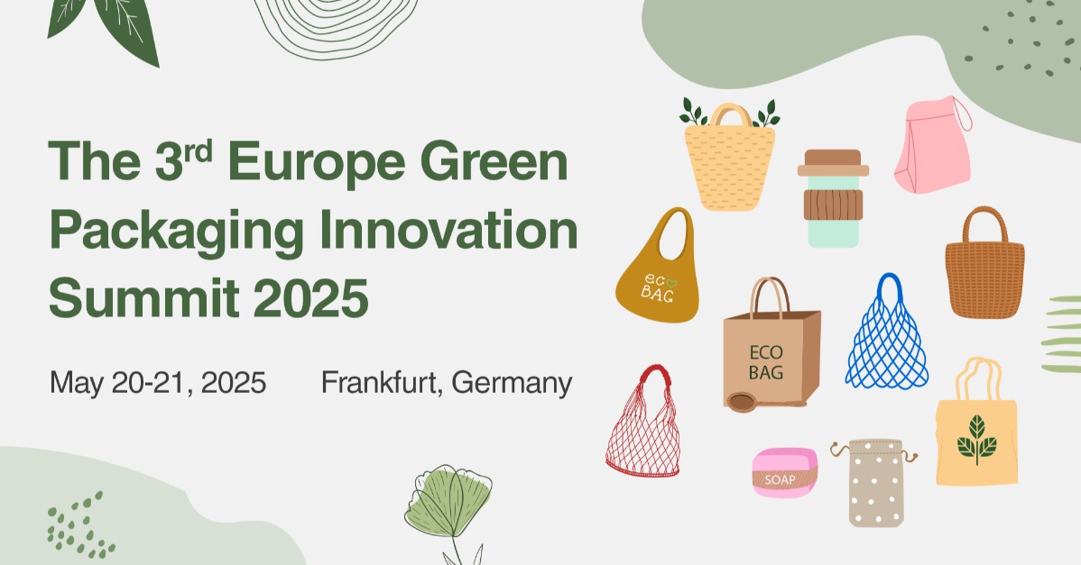 3rd Europe Green Packaging Innovation Summit 2025