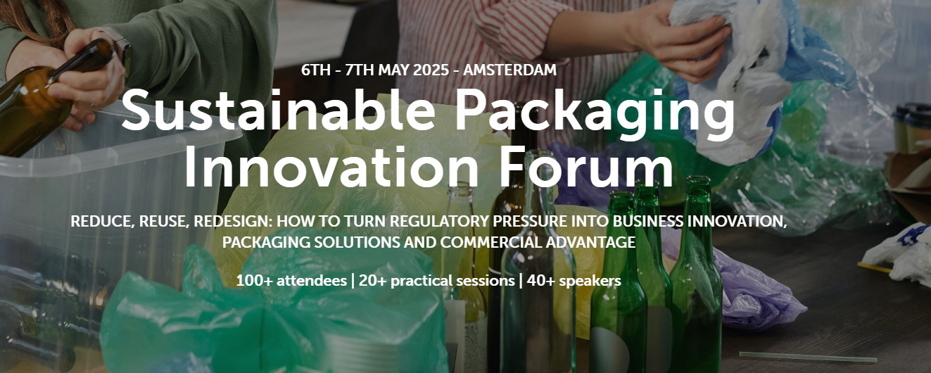 Sustainable Packaging Innovation Forum 2025