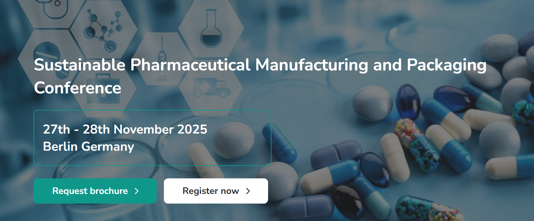 Sustainable Pharmaceutical Manufacturing and Packaging Conference 2025